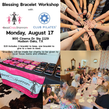 Load image into Gallery viewer, Club Pilates - Blessing Bracelet Workshop
