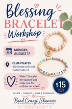 Load image into Gallery viewer, Club Pilates - Blessing Bracelet Workshop