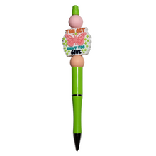 Load image into Gallery viewer, You Get What You Give Pen
