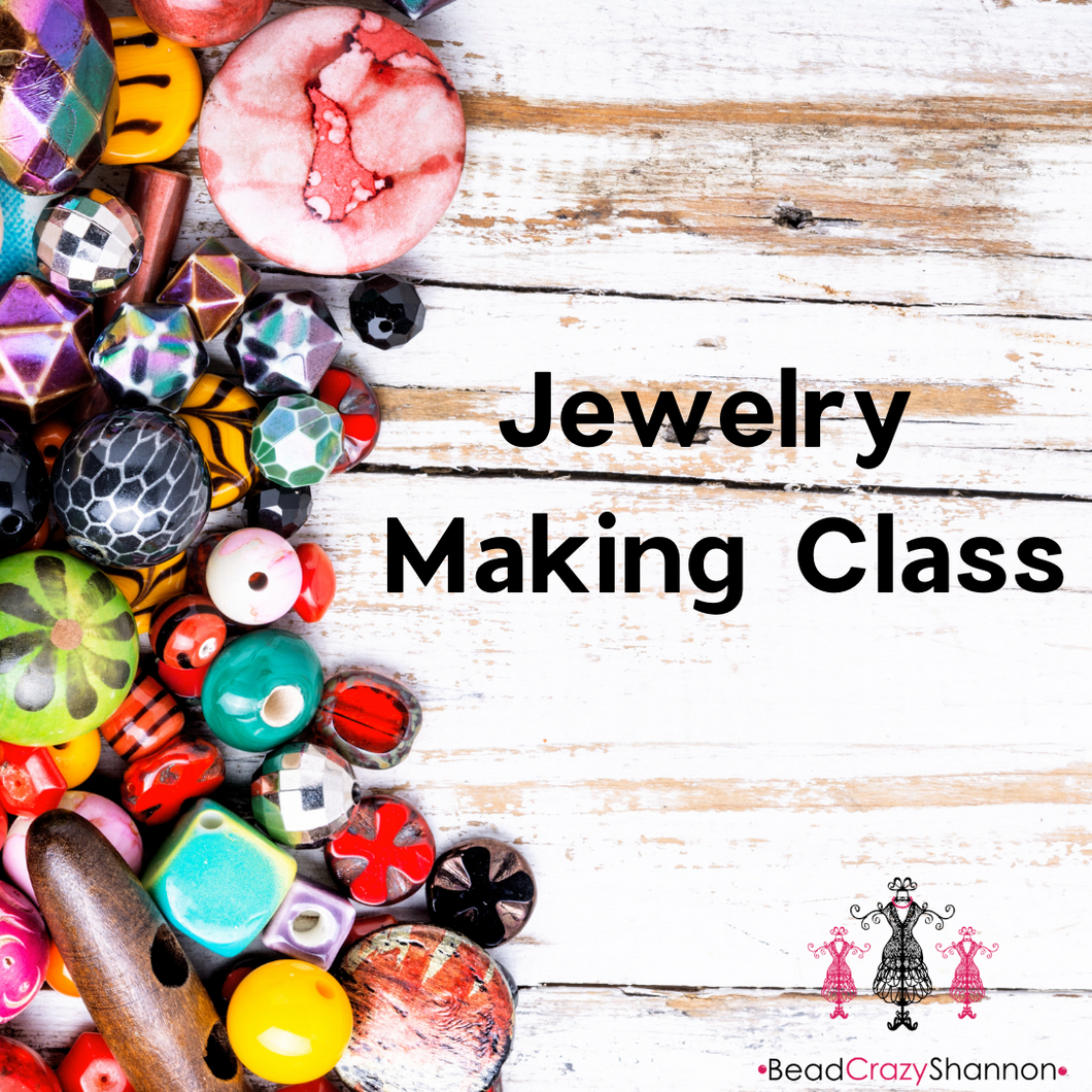 Deposit - Jewelry Making Class for Group Workshops or Home Parties